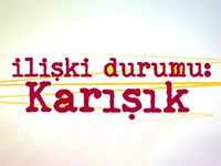 İlişki Durumu Karışık 3.Bölüm izle