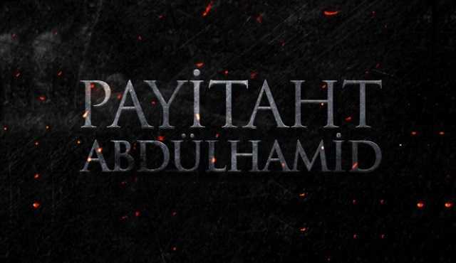 Payitaht Abdülhamid 4.Bölüm izle