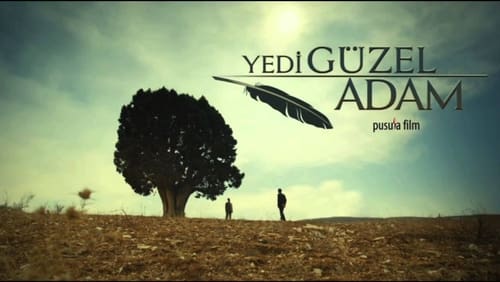 Yedi Güzel Adam 15.Bölüm izle