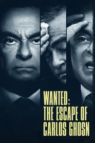 Wanted: The Escape of Carlos Ghosn izle