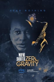 Wayne Shorter: Zero Gravity izle