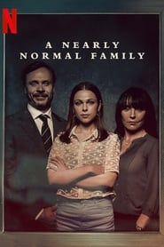 A Nearly Normal Family izle