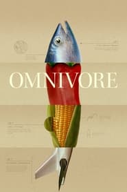 Omnivore izle