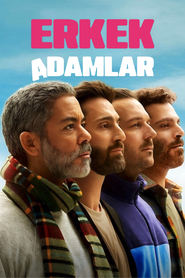 Erkek Adamlar izle