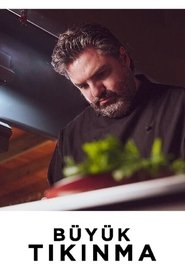 Büyük Tıkınma izle