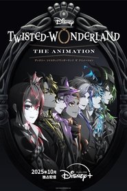 Disney Twisted-Wonderland: The Animation izle