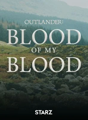 Outlander: Blood of My Blood Türkçe Dublaj izle