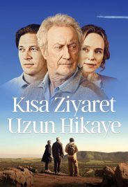 Kısa Ziyaret Uzun Hikaye