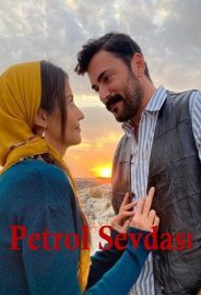 Petrol Sevdası