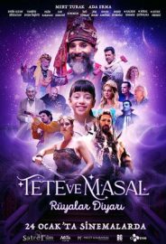 Tete ve Masal: Rüyalar Diyarı