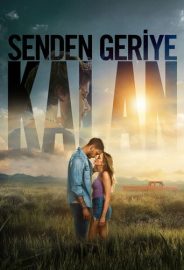 Senden Geriye Kalan